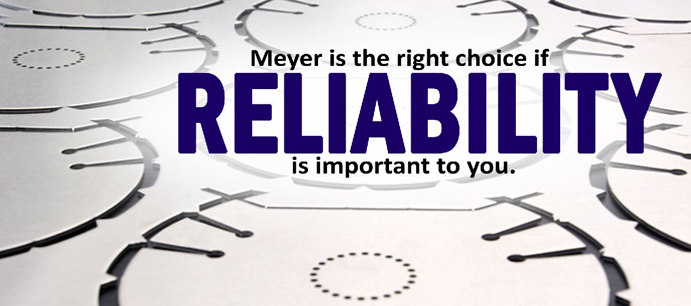 Meyer Aluminum Reliability